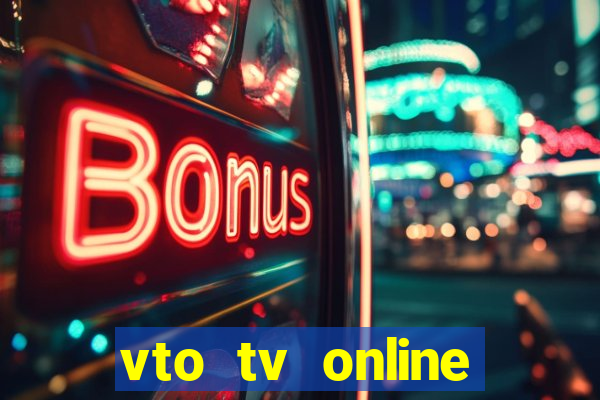 vto tv online futebol sportv